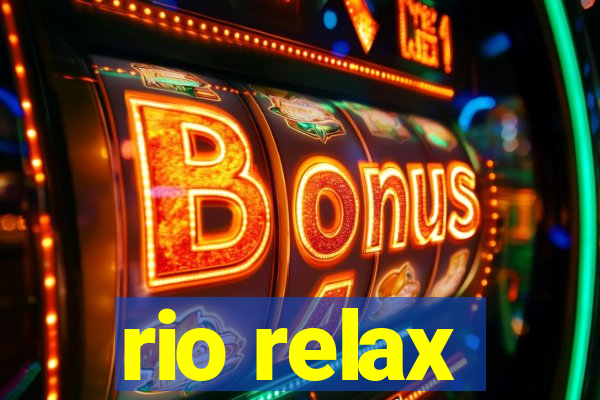 rio relax